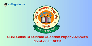 CBSE Class 10 Science Question paper 2026 Available: Download Solution PDF with Answer Key SET 3 31-1-3